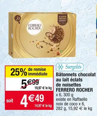Cora x Carrefour Ferrero rocher bâtonnets chocolat au lait éclats de noisettes offre