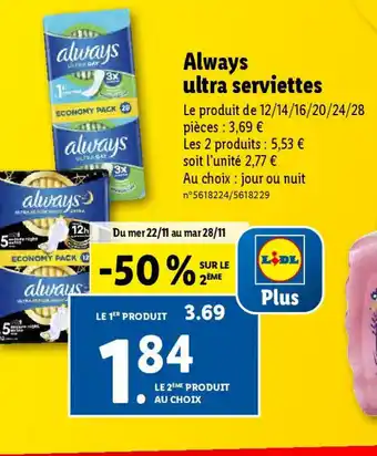 Lidl Always ultra serviettes offre