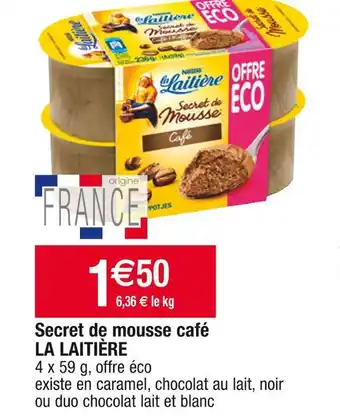 Cora x Carrefour La laitière secret de mousse café offre