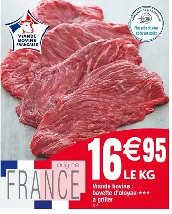 Cora x Carrefour Viande bovine : bavette d'aloyau à griller offre