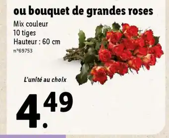 Lidl Ou bouquet de grandes roses offre