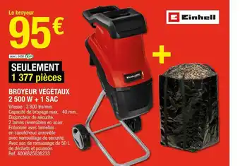 Brico Dépôt Broyeur Végétaux 2500 W + 1 Sac Einhell offre