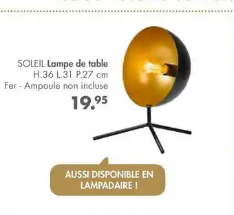 Casa Soleil Lampe De Table offre
