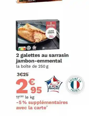 2 Galettes Au Sarrasin Jambon-emmental