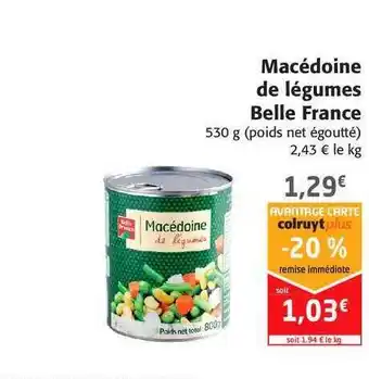 Colruyt Macédoine De Légumes Belle France offre