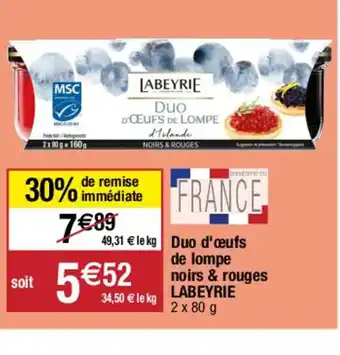Migros Duo d'Oeufs de lompe noirs & rouges labeyrie offre