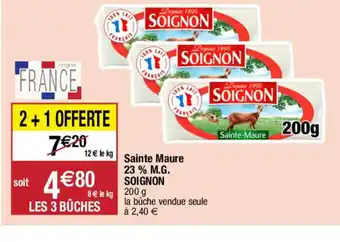 Sainte Maure 23 % M.G. SOIGNON