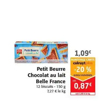Colruyt Petit Beurre Chocolat Au Lait Belle France offre