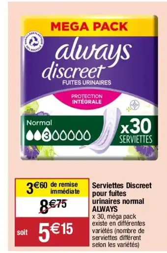 Serviettes Discreet pour fuites urinaires normal ALWAYS