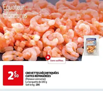 Auchan CREVETTES DÉCORTIQUÉES CUITES RÉFRIGÉRÉES offre
