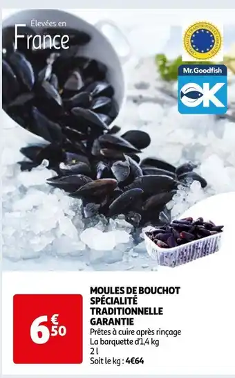 Auchan MOULES DE BOUCHOT SPÉCIALITÉ TRADITIONNELLE GARANTIE offre