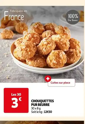 Auchan CHOUQUETTES PUR BEURRE offre