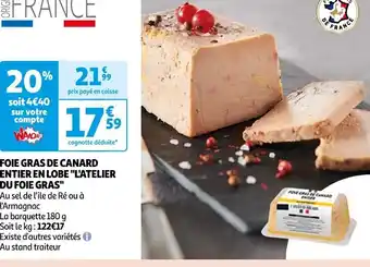 FOIE GRAS DE CANARD ENTIER EN LOBE "L'ATELIER