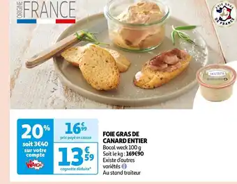 Auchan FOIE GRAS DE CANARD ENTIER offre