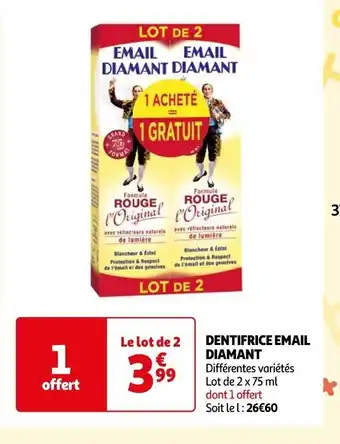 Auchan DENTIFRICE EMAIL DIAMANT offre