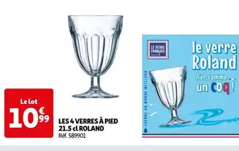 Auchan LES 4 VERRES À PIED 21.5 cl ROLAND offre