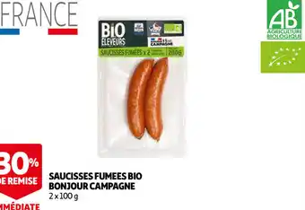 Auchan Saucisses Fumées Bio Bonjour Campagne offre
