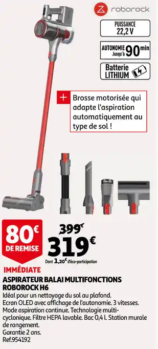 Auchan Aspirateur Balai Multifonctions Roborock H6 offre