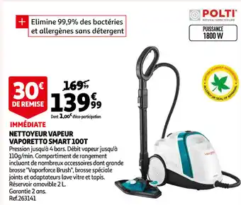 Auchan Nettoyeur Vapeur Vaporetto Smart 100t offre