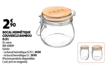 Auchan Bocal Hermétique Couvercle Bambou 0.5l offre