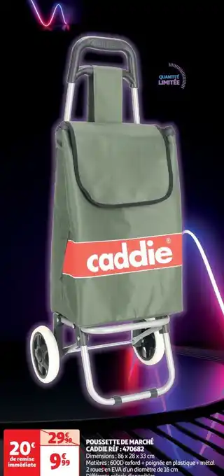 Auchan POUSSETTE DE MARCHÉ CADDIE offre