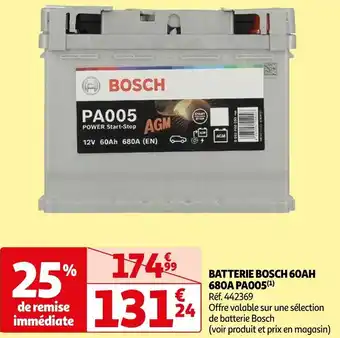 Auchan BATTERIE BOSCH 60AH 680A PA005 offre