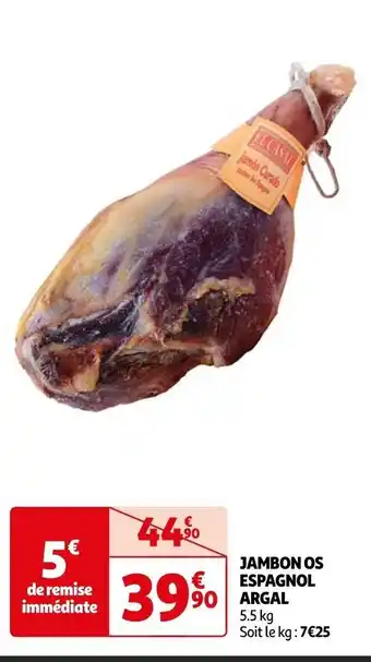 Auchan JAMBON OS ESPAGNOL ARGAL offre
