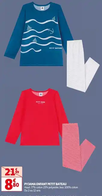 Auchan PYJAMA ENFANT PETIT BATEAU offre