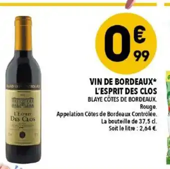 Supeco Vin de bordeaux l'esprit des clos offre