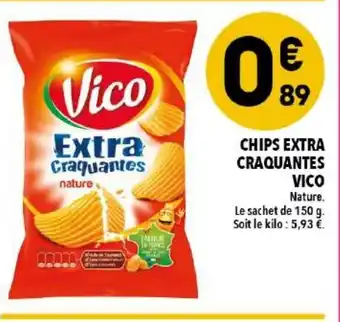 Supeco Chips extra craquantes vico offre
