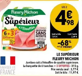 Supeco Le supérieur fleury michon offre