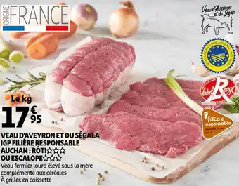 Auchan Veau D'aveyron Et Du Ségala Igp Filière Responsable Auchan : Rôti Ou Escalope offre