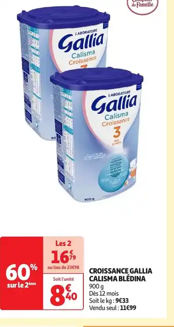 Auchan CROISSANCE GALLIA CALISMA BLEDINA offre