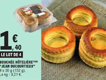 E.Leclerc BOUCHÉE HÔTELIÈRE JEAN DUCOURTIEUX offre
