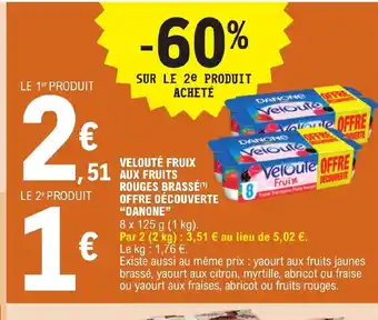 E.Leclerc VELOUTÉ FRUIX AUX FRUITS offre