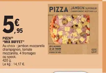 E.Leclerc PIZZA "MIX BUFFET" offre