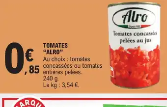 E.Leclerc TOMATES "ALRO" offre