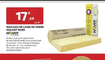 Bricomarché ROULEAU DE LAINE DE VERRE ISOLANT MURS offre
