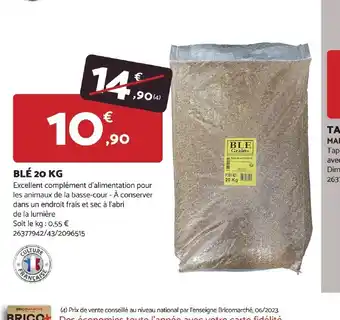 Bricomarché BLÉ 20 KG offre