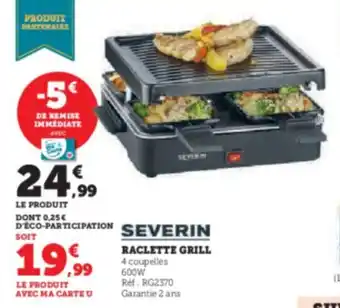 Super U RACLETTE GRILL offre