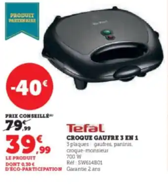 Super U CROQUE GAUFRE 3 EN 1 offre