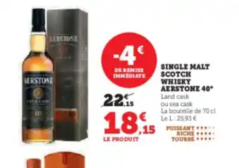 Super U SINGLE MALT SCOTCH offre