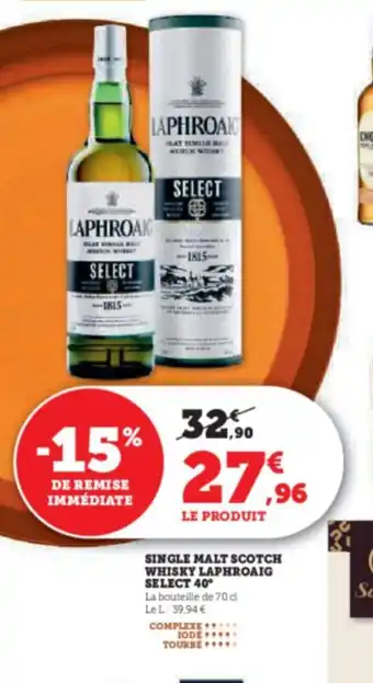 Super U SINGLE MALT SCOTCH WHISKY LAPHROAIG SELECT 40 offre