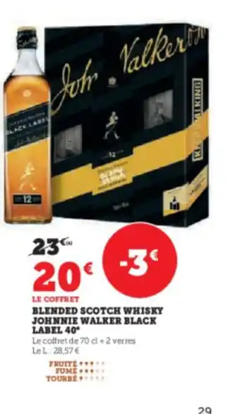 Super U BLENDED SCOTCH WHISKY JOHNNIE WALKER BLACK LABEL 40 offre