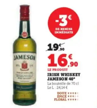 Super U LE PRODUIT IRISH WHISKEY JAMESON 40 offre