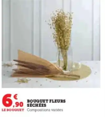 Super U BOUQUET FLEURS SECHEES offre