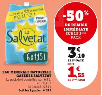 Super U EAU MINERALE NATURELLE GAZEUSE SALVETAT offre