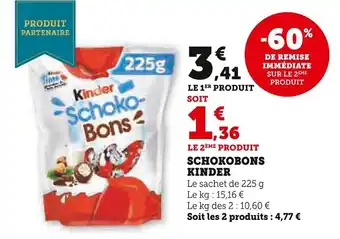 Super U SCHOKOBONS KINDER offre