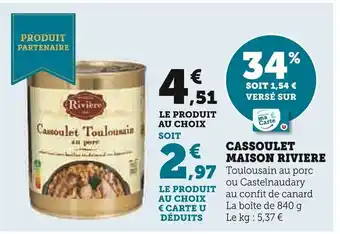 Super U CASSOULET MAISON RIVIERE offre