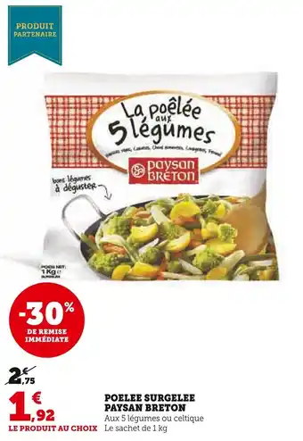 Super U POELEE SURGELEE PAYSAN BRETON offre